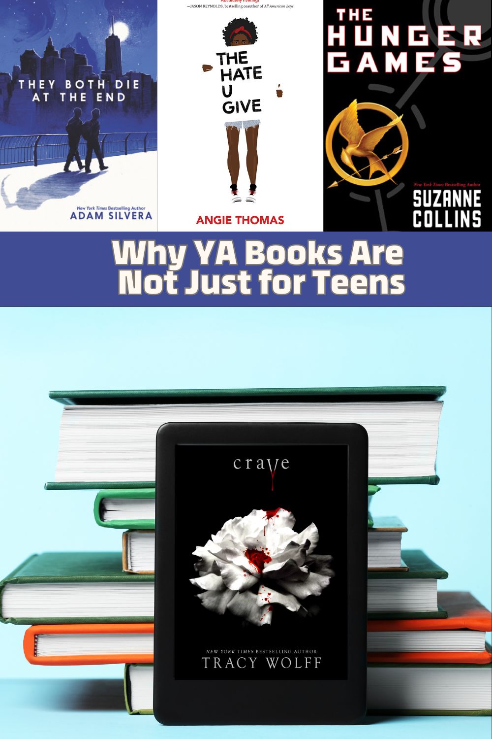 Why YA Books Are Not Just for Teens